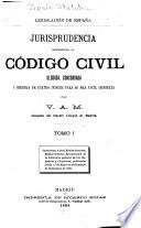 Jurisprudencia referente al Código civil