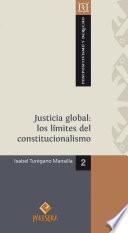 Justicia global: los límites del constitucionalismo