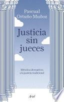 Justicia sin jueces