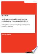 Justicia transicional y participación ciudadana en Colombia (2005-2013)