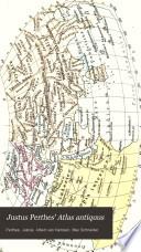 Justus Perthes' Atlas antiquus