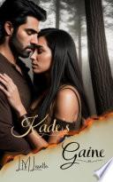 Kade's Gaine