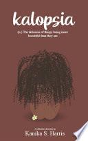 Kalopsia