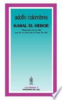 Karaí, el héroe