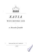 Katia: Wife Before God