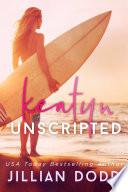 Keatyn Unscripted
