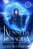 Kennedy renacida