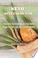 Keto Recetas de Pan