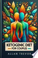 Ketogenic Diet For Couples