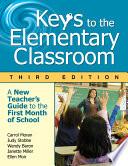 Keys to the Elementary Classroom