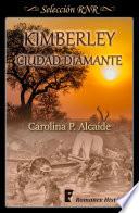 Kimberley, ciudad diamante