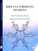 Kira y la tormenta de hielo KIRA AND THE ICE STORM