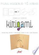 Kirigami - Para hacerlo tú mismo