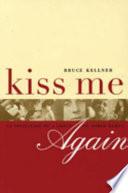 Kiss Me Again