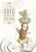 Koko quiere ser buena