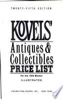 Kovels' Antiques and Collectibles Price List 1993