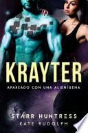 Krayter: Apareado con una Alienígena