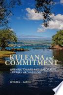 Kuleana and Commitment