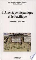 L'Amérique hispanique et le Pacifique