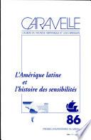 L'Amérique latine et l'histoire des sensibilités