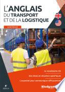 L'anglais du transport et de la logistique