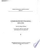 L'emigrazione italiana, 1870-1970