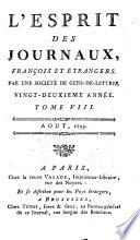 L'esprit des journaux, francais et etrangers