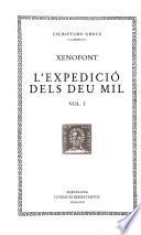 L'expedició dels deu mil, vol. I: llibres I-II
