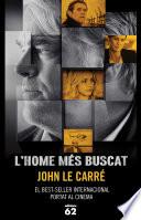 L'home més buscat