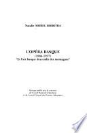 L'opera basque (1884-1937)