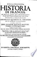 L'Opere del Sig. Pietro Mattei. [Translated by G. Canini d'Anghiari, G. B. Parchi, A. Senesio and others.]
