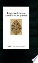 L'ORIGEN DEL SISTEMA CLASSIFICATORI