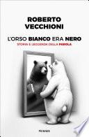 L'orso bianco era nero