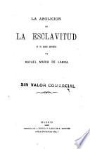 La abolicion de la esclavitud en el orden económico