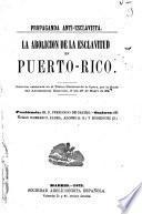 La abolicion de la esclavitud en Puerto-Rico