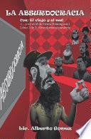 La Absurdocracia