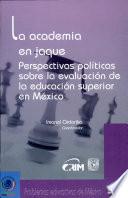 La academia en jaque