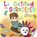 La Actitud de Agradecer