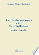 La actividad económica en el Derecho Romano