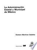 La administración estatal y municipal de México