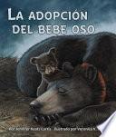 La adopción del bebé oso