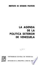 La Agenda de la política exterior de Venezuela