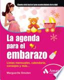 LA AGENDA PARA EL EMBARAZO. 5a EDICIÓN