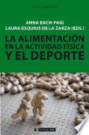 La alimentación en la actividad física y el deporte