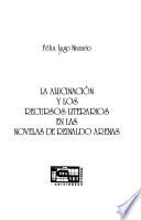 La alucinación y los recursos literarios en las novelas de Reinaldo Arenas