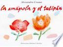 La Amapola y el Tulipán