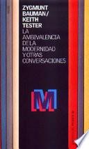 La ambivalencia de la modernidad y otras conversaciones