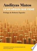 La an-arquía que viene