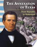 La anexión de Texas (The Annexation of Texas) 6-Pack
