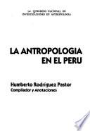 La antropología en el Perú